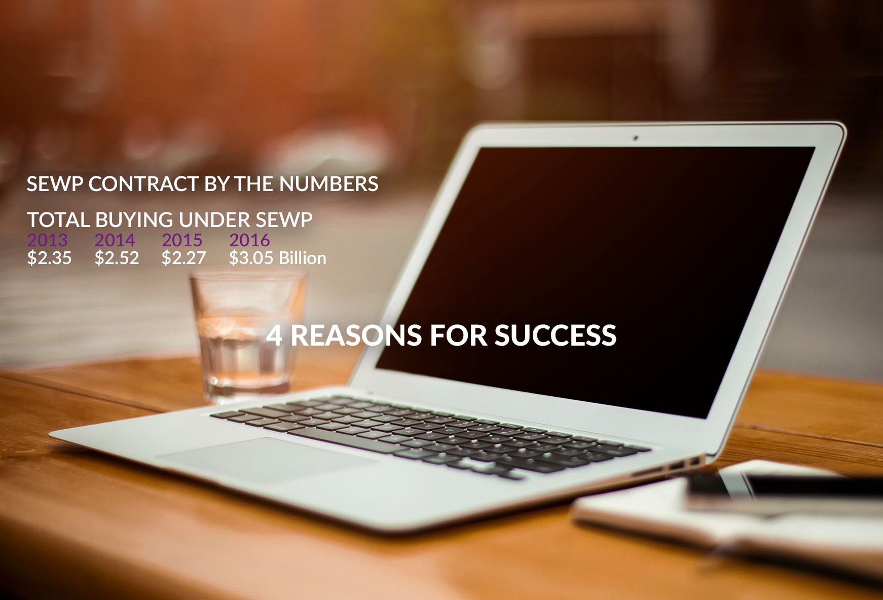 4 Reasons for SEWP's Continued Success
